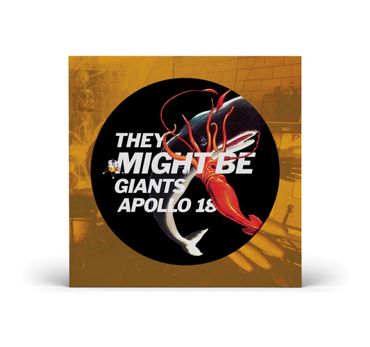 THEY MIGHT BE GIANTS - APOLLO 18 - PICTURE DISC VINYL LP