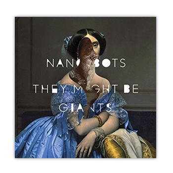 THEY MIGHT BE GIANTS - NANOBOTS - COBALT BLUE 180g VINYL LP